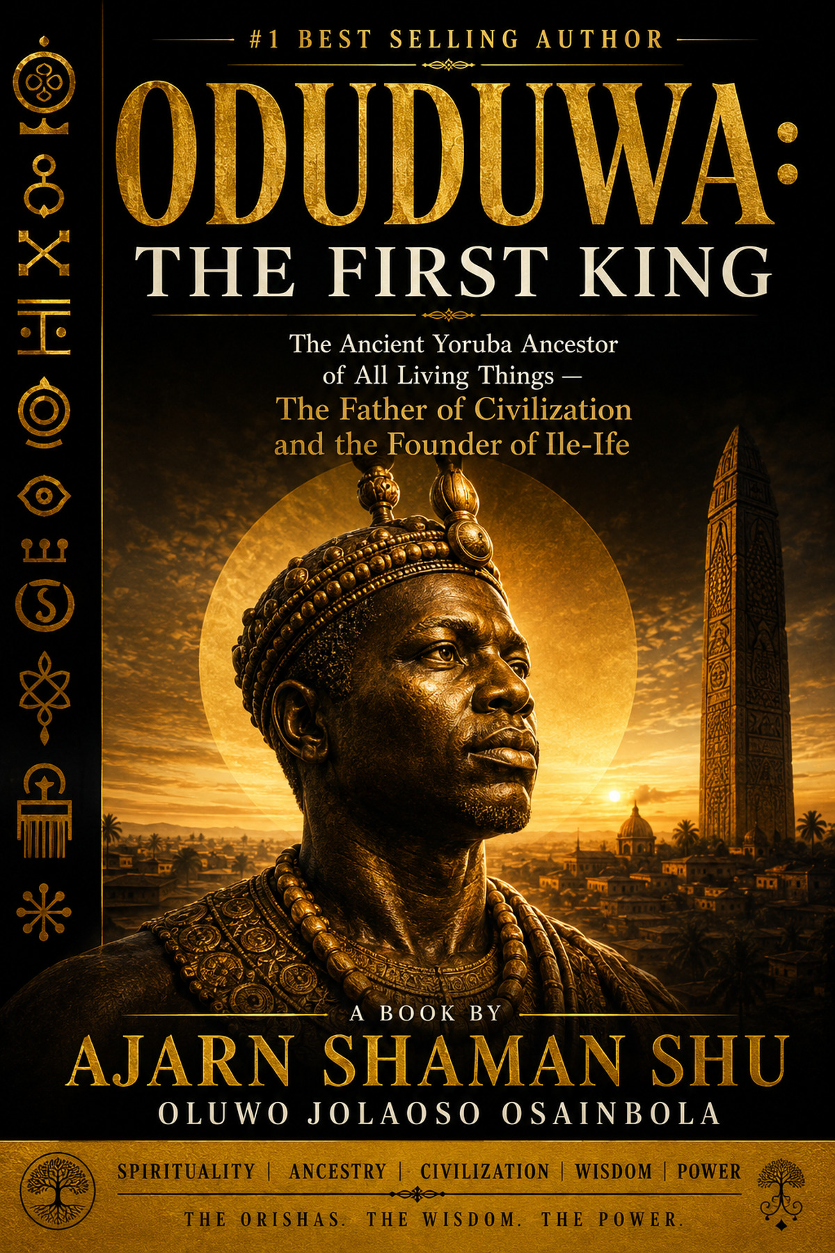 Cover of Oduduwa: The First King